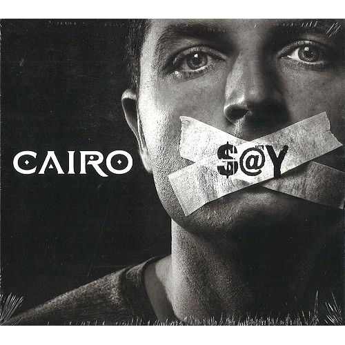 CAIRO (PROG: UK) / カイロ (PROG: UK) / SAY
