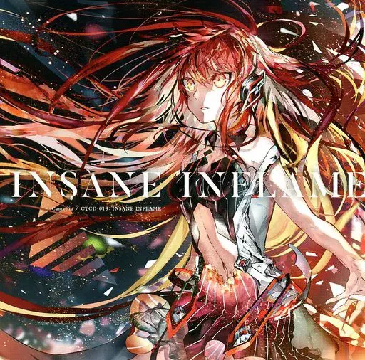 かめりあ / INSANE INFLAME