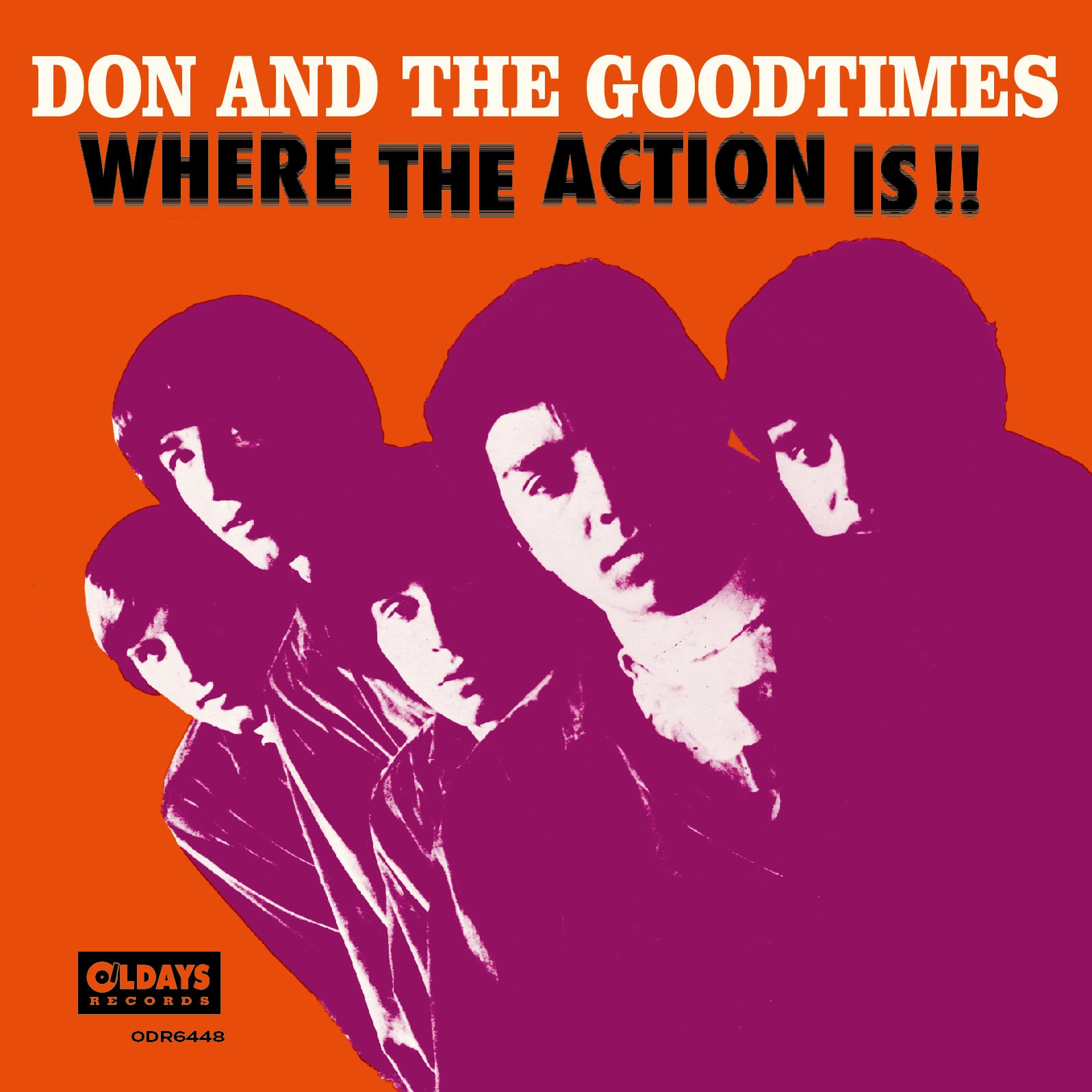 DON & THE GOODTIMES / ドン&ザ・グットタイムズ / ホェア･ジ･アクション･イズ / WHERE THE ACTION IS!!