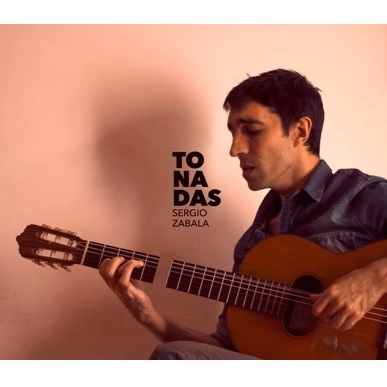 SERGIO ZABALA / セルヒオ・サバラ / TONADAS