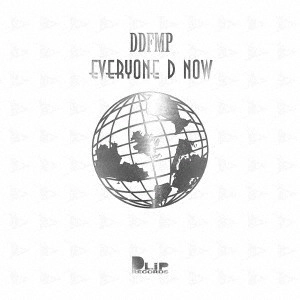 DINARY DELTA FORCE / EVERYONE D NOW