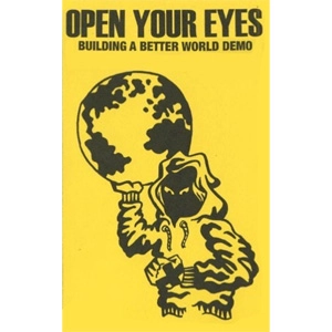 OPEN YOUR EYES / BUILDING A BETTER WORLD (CASSETTE)