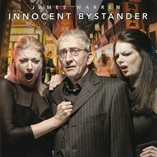 JAMES WARREN / ジェームズ・ウォーレン / INNOCENT BYSTANDER