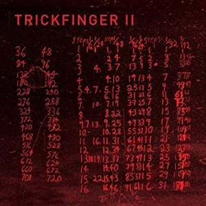 JOHN FRUSCIANTE / ジョン・フルシアンテ / TRICKFINGER  II (ACID TEST) / TRICKFINGER II (ACID TEST)