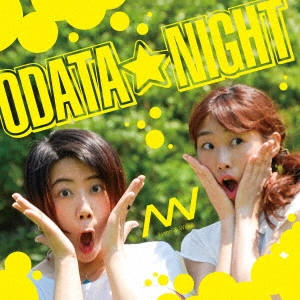 Nene & Waka / ODATA★NIGHT