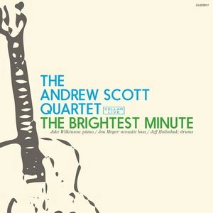 ANDREW SCOTT / アンドリュー・スコット / BRIGHTEST MINUTE