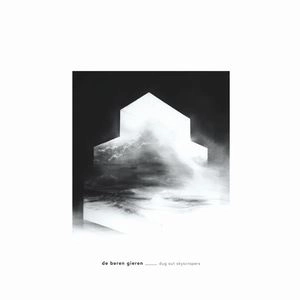 DE BEREN GIEREN / ド・ベーレン・ギーレン / DUG OUT SKYSCRAPERS