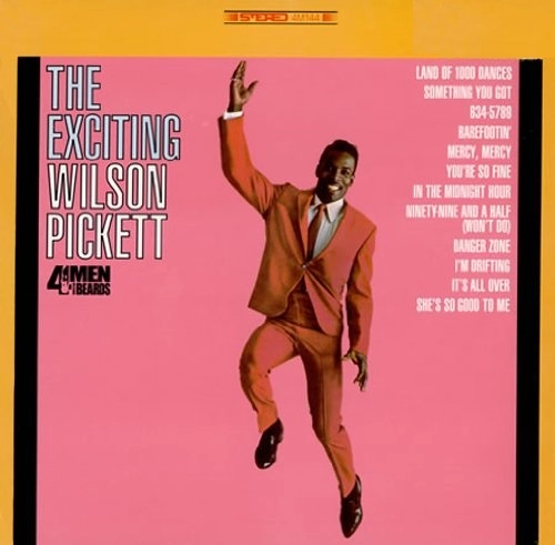 WILSON PICKETT / ウィルソン・ピケット / EXCITING WILSON PICKETT