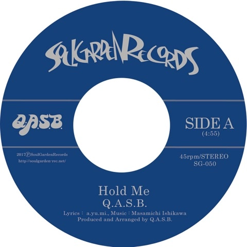 Q.A.S.B. / HOLD ME / YOU MAKE ME FEEL