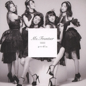 predia / Ms.Frontier