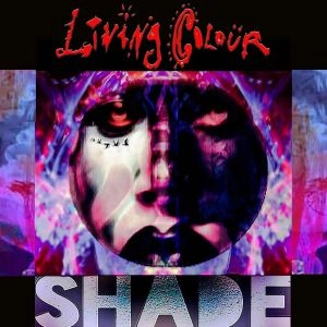 LIVING COLOUR / リヴィング・カラー / シェイド / SHADE