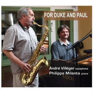 ANDRE VILLEGER / アンドレ・ヴィレジュ / FOR DUKE AND PAUL