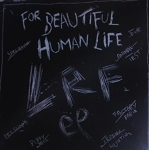 LRF / For Beautiful Human Life