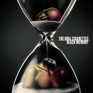 THE ORAL CIGARETTES / オーラル・シガレッツ / BLACK MEMORY