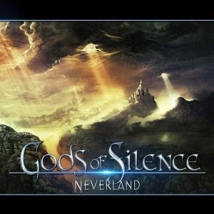 GODS OF SILENCE / NEVERLAND<DIGI>