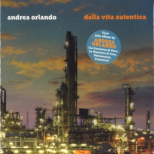 ANDREA ORLANDO / DALLA VITA AUTENTICA