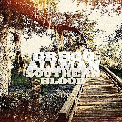 GREGG ALLMAN / グレッグ・オールマン / SOUTHERN BLOOD