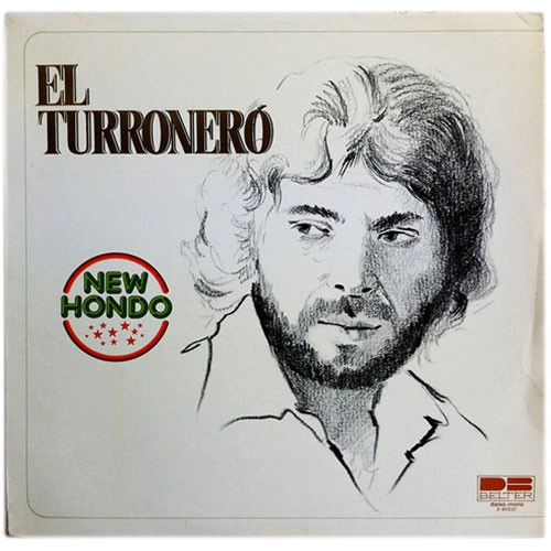 EL TURRONERO / エル・トゥロネーロ / ニュー・オンド