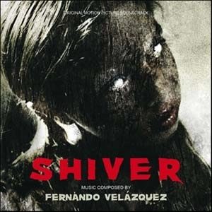 FERNANDO VELAZQUES / フェルナンド・ヴェラスケス / SHIVER (ESKALOFRIO)