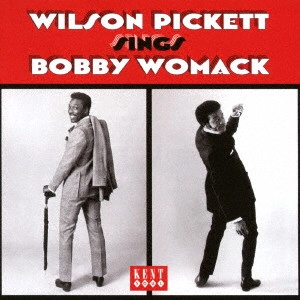 WILSON PICKETT / ウィルソン・ピケット / シングス・ボビー・ウーマック
