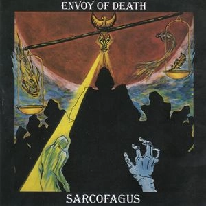 SARCOFAGUS / ENVOY OF DEATH