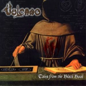 VULCANO / TALES FROM THE BLACK BOOK