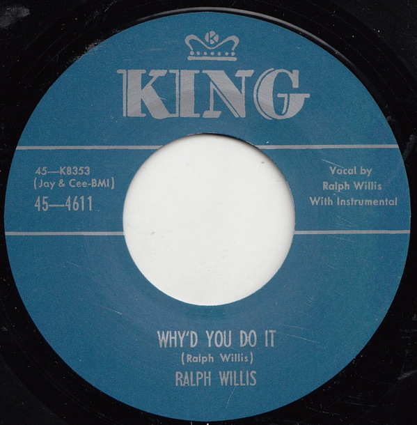RALPH WILLIS / ラルフ・ウィリス / WHY'D YOU DO IT / GOING TO HOP ON DOWN THE LINE