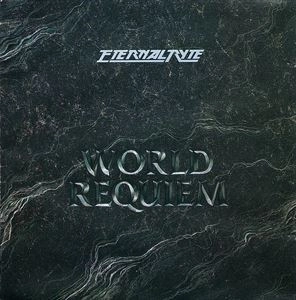 ETERNAL RYTE / WORLD REQUIEM