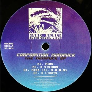 CORPORATION MINDFUCK / MINDFUCK EP