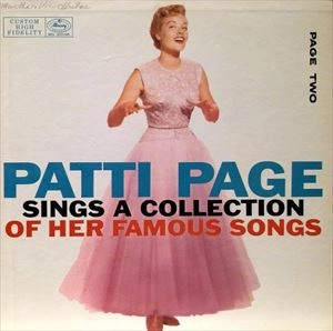 PATTI PAGE / パティ・ペイジ / PAGE 2 - A COLLECTION OF HER MOST FAMOUS SONGS
