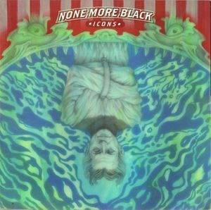 NONE MORE BLACK / ノン・モア・ブラック / ICONS