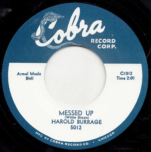 HAROLD BURRAGE / ハロルド・バラージュ / MESSED UP / I DON'T CARE WHO KNOWS