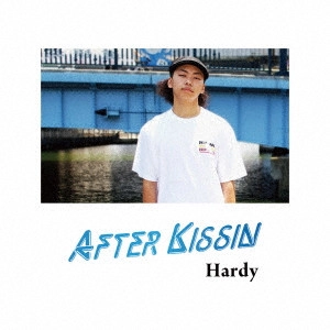 HARDY / After Kissin