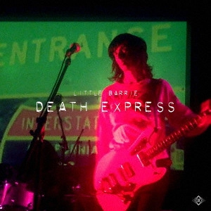 LITTLE BARRIE / リトル・バーリー / DEATH EXPRESS (COLOURED VINYL)