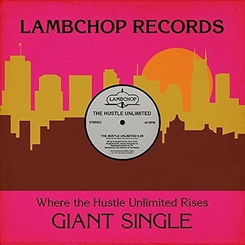 LAMBCHOP / ラムチョップ / THE HUSTLE UNLIMITED