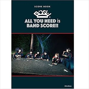 BiSH / 楽譜 ALL YOU NEED is BAND SCORE!! (バンドスコア)