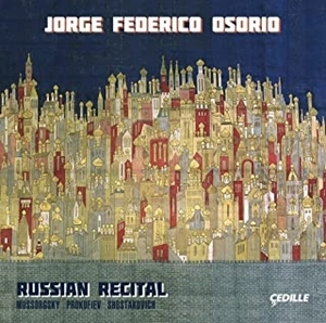 JORGE FEDERICO OSORIO / ホルヘ・フェデリコ・オソリオ / ホルヘ･フェデリコ･オソリオ:ロシアを弾く / PROKOFIEV:PIANO SONATA NO.6