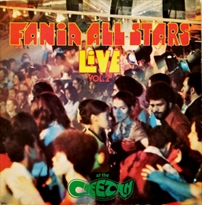 FANIA ALL STARS / ファニア・オール・スターズ / LIVE AT THE CHEETAH VOL.2 (LP)