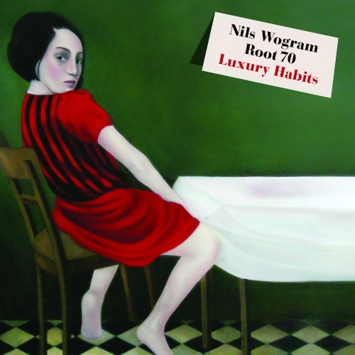 NILS WOGRAM / ニルス・ウォグラム / LUXURY HABITS