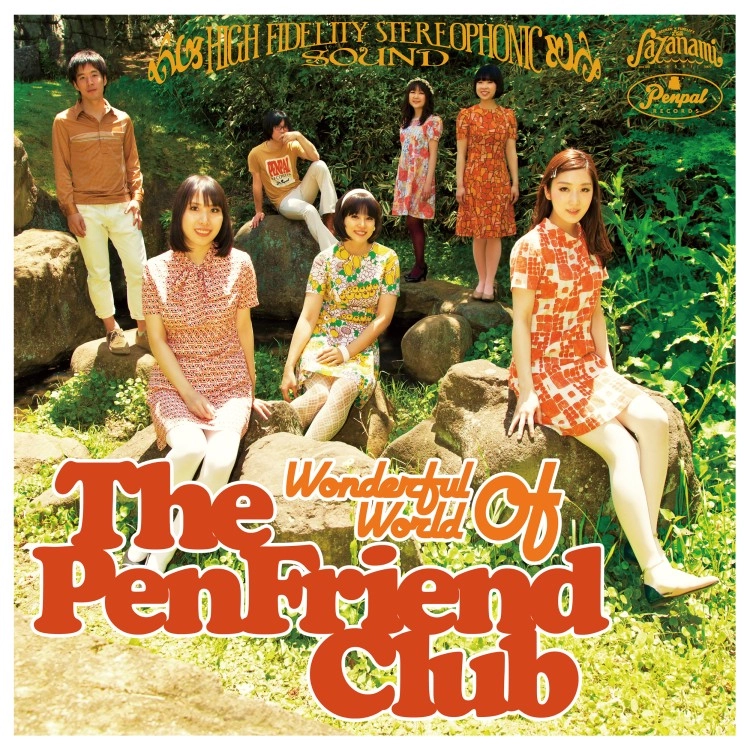 The Pen Friend Club / ザ・ペンフレンドクラブ / Wonderful World Of The Pen Friend Club