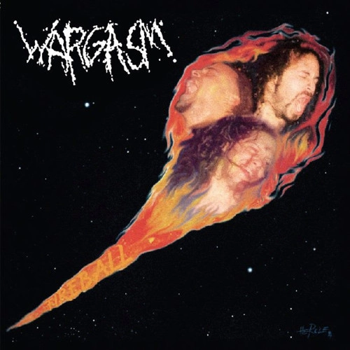WARGASM / ウォーガズム / FIREBALL