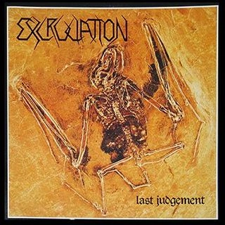 EXCRUCIATION / LAST JUDGEMENT+DEMO