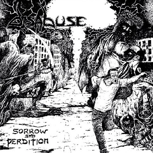 DISABUSE (from Holland) / SORROW AND PERDITION