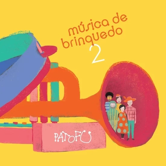 PATO FU / パト・フー / MUSICA DE BRINQUEDO 2