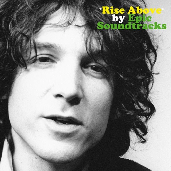 EPIC SOUNDTRACKS / エピック・サウンドトラックス / RISE ABOVE