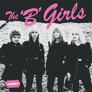 B-GIRLS / ビーガールズ / BAD NOT EVIL (PINK VINYL)
