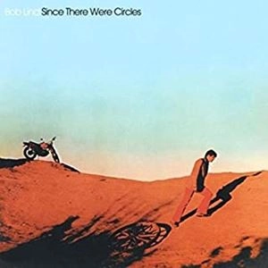 BOB LIND / ボブ・リンド / SINCE THERE WERE CIRCLES