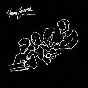 YUMI ZOUMA / ユミ・ゾウマ / Willowbank / WILLOWBANK