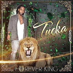 TUCKA / タッカ / FOREVER MAN