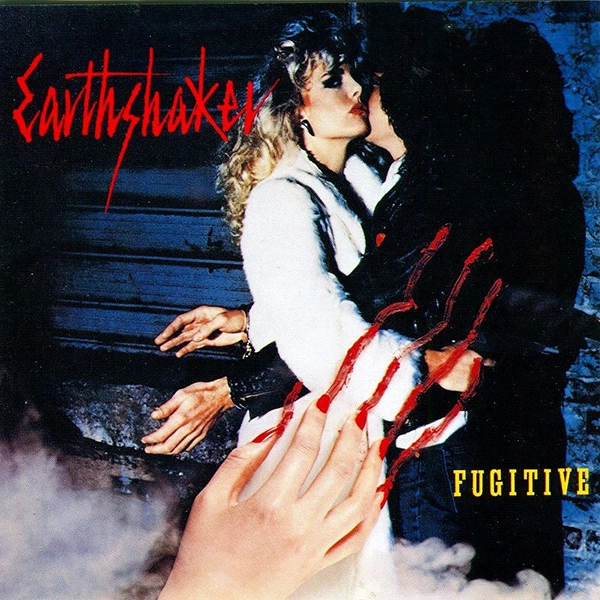 EARTHSHAKER / アースシェイカー / フュージティヴ(逃亡者) / FUGITIVE